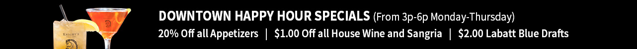 Downtown Happy Hour Specials
